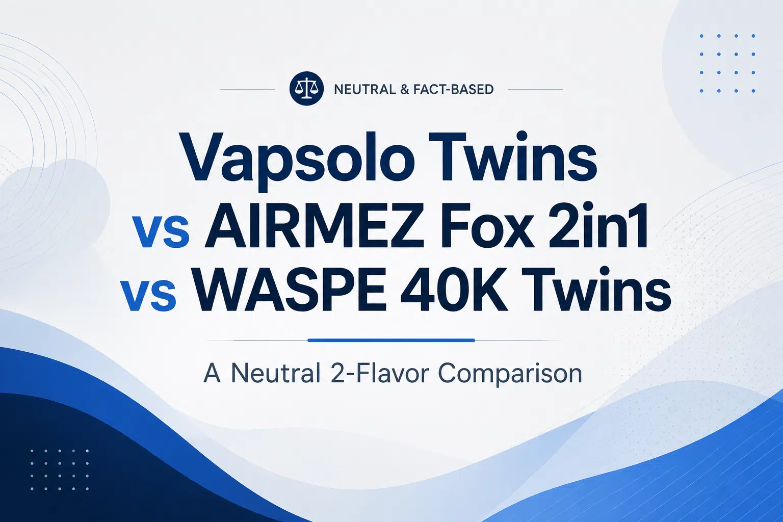 A Neutral 2-Flavor Comparison